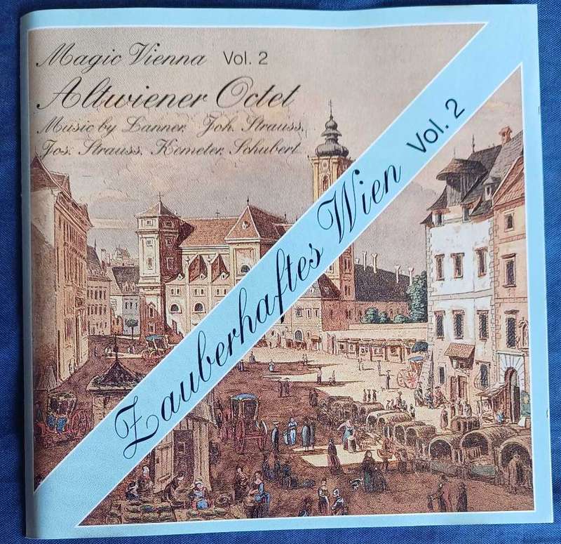 Zauberhaftes Wien vol 2 Altwiener octet cd
