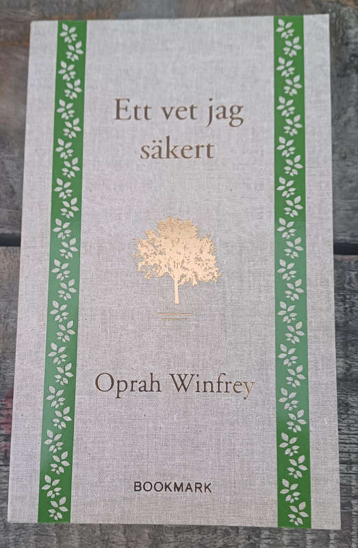 Ett vet jag sakert by Oprah Winfrey
