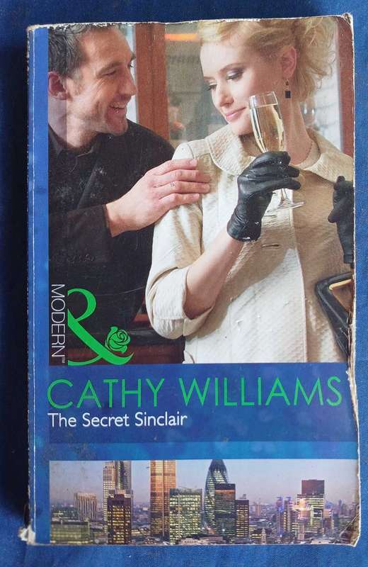 The secret Sinclair by Cathy Williams (Mills & Boon)