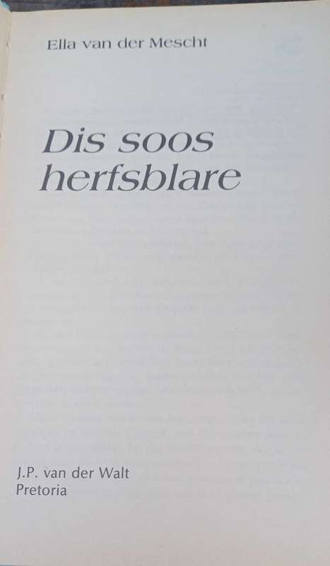 Dis soos herfsblare deur Ella van der Mescht