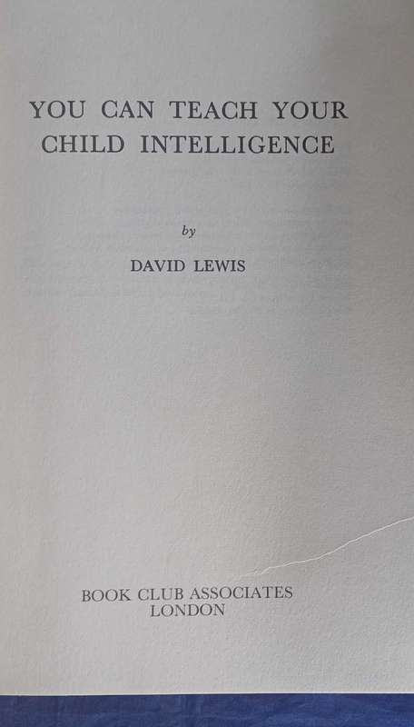 You can teach your child intelligence by David Lewis