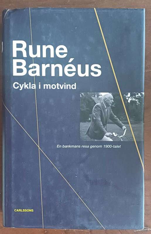 Cykla i motvind by Rune Barneus
