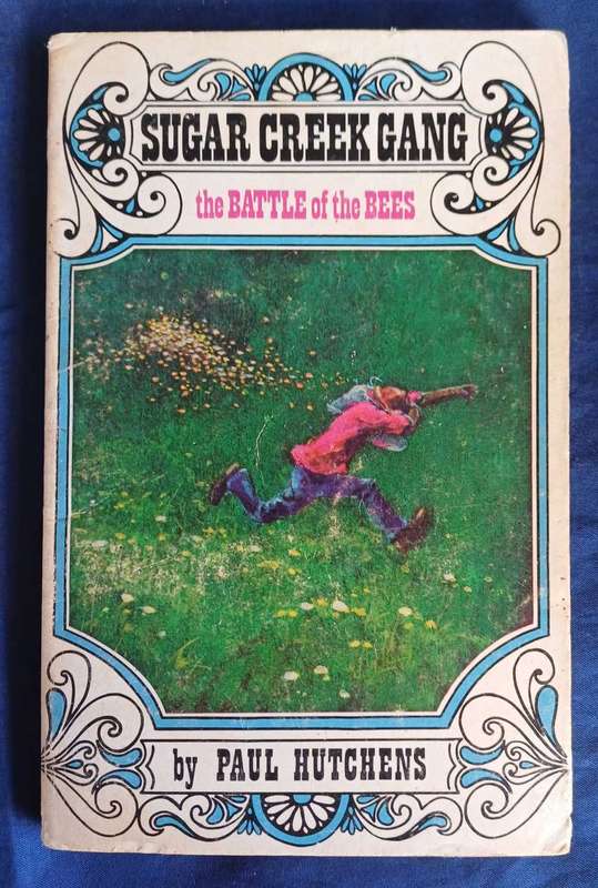Sugar creek gang - the battle of the bees by Paul Hutchens