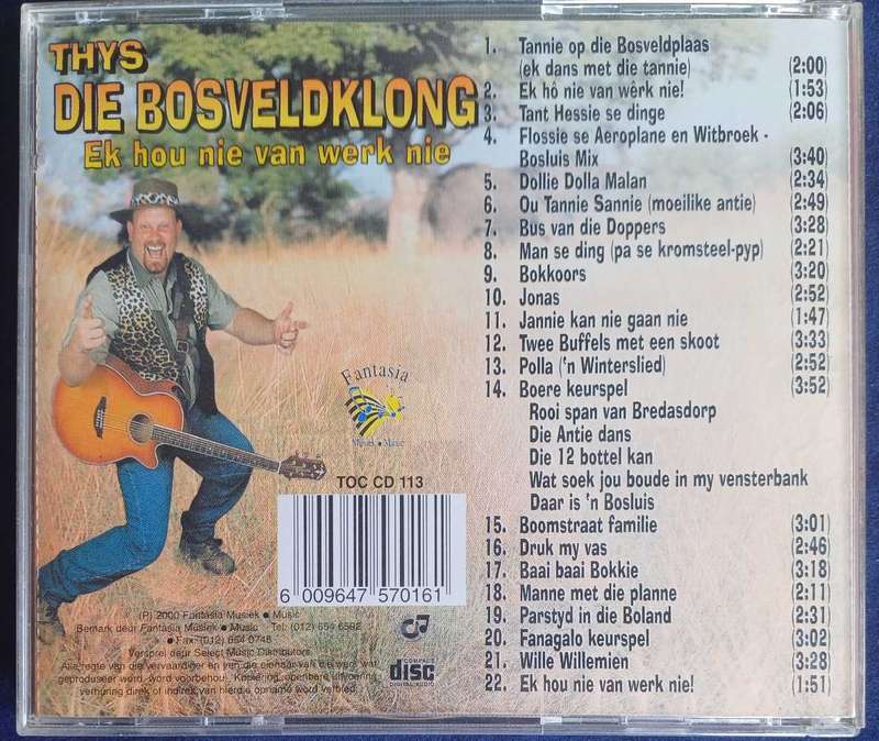 Thys die Bosveldklong - Ek hou nie van werk nie cd