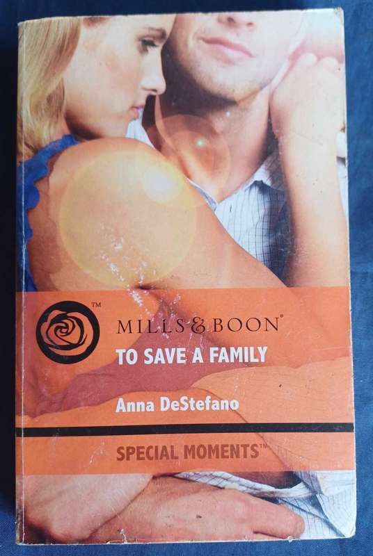 To save a family by Anna DeStefano (Mills & Boon)
