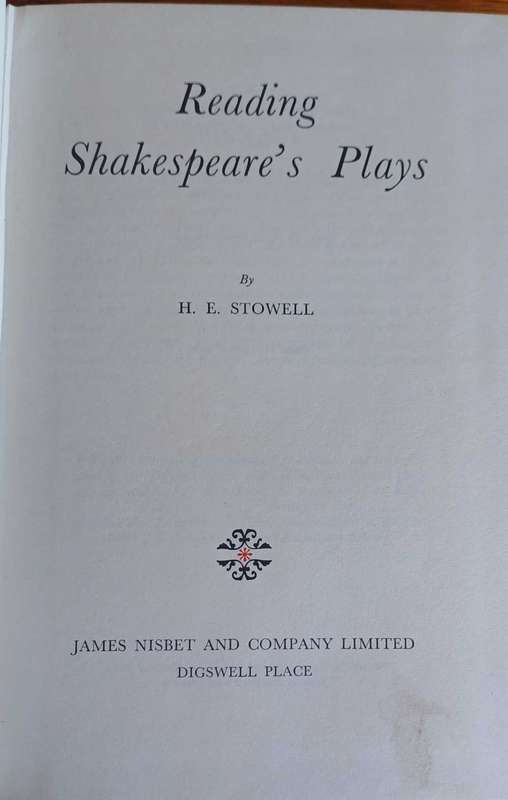 Reading Shakespeare's plays by HE Stowell