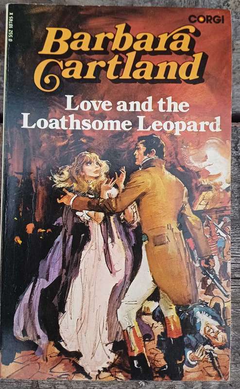 Love and the loathsome leopard by Barbara Cartland