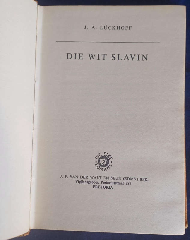 Die wit slavin deur JA Luckhoff