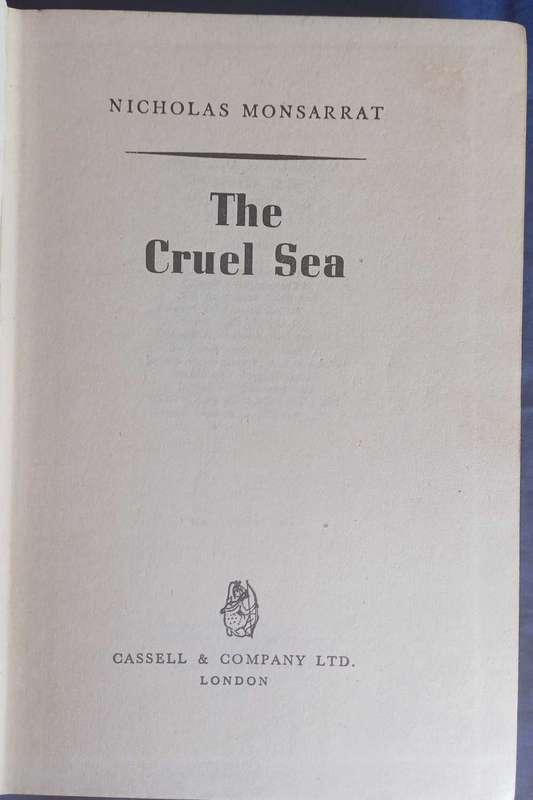 The cruel sea by Nicholas Monsarrat