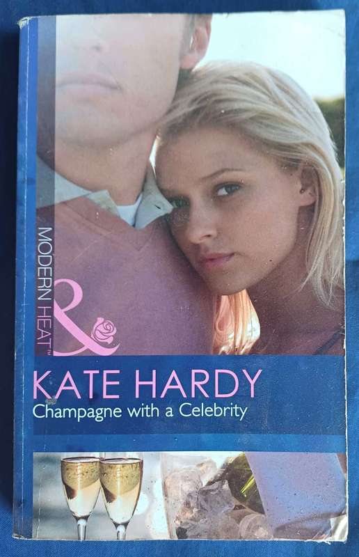 Champagne with a celebrity by Kate Hardy (Mills & Boon)