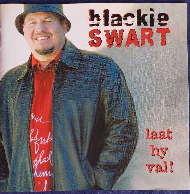 Blackie Swart - Laat hy val cd