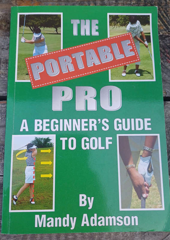 The portable pro (A beginner's guide to golf)