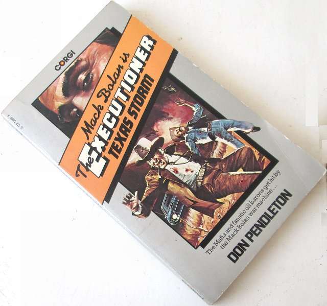 Don Pendleton - The executioner - Mack Bolan - Texas storm
