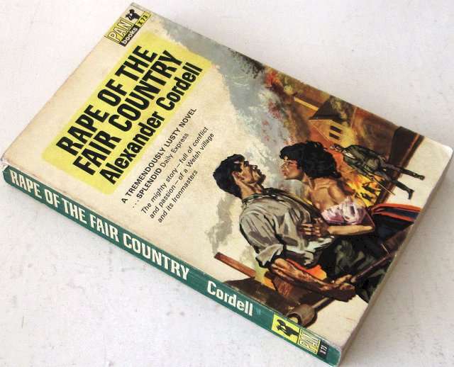 Alexander Cordell - Rape of the fair country