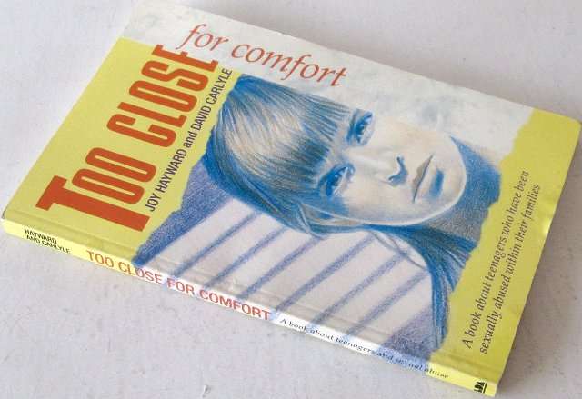 Books - Joy Hayward and David Carlyle - Too close for comfort
