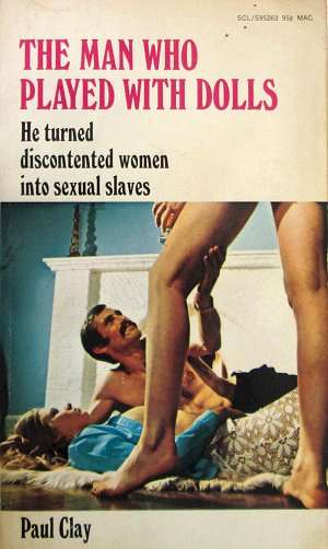 Paul Clay - The man who played with dolls