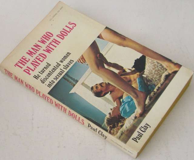 Paul Clay - The man who played with dolls