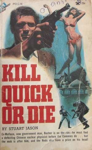 Stuart Jason - Kill quick or die