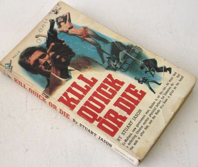 Stuart Jason - Kill quick or die