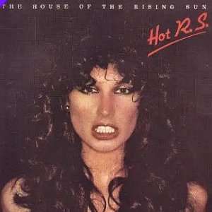 HOT R.S. - The house of the rising sun.