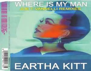 Eartha Kitt - Where is my man - single.