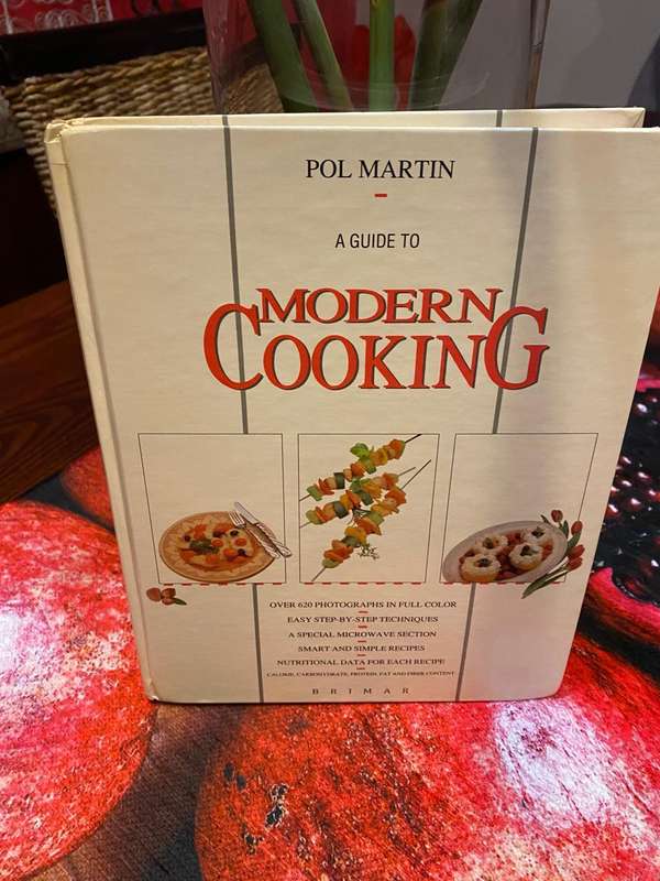 A Guide to modern cooking by Pol Martin