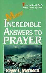 More answers on Prayer by Roger Morneau
