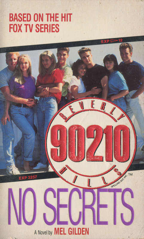 BEVERLY HILLS 90210 - No Secrets Paperback - NEW