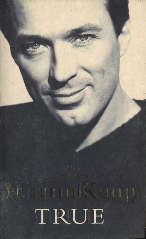 MARTING KEMP (Spandau Ballet) - True - Autobiography - NEW