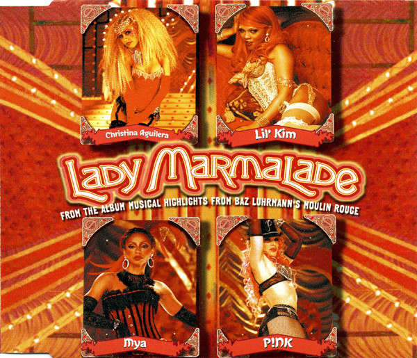 LADY MARMALADE - Pink Mya Lil'Kim - Import CD - 497561-2