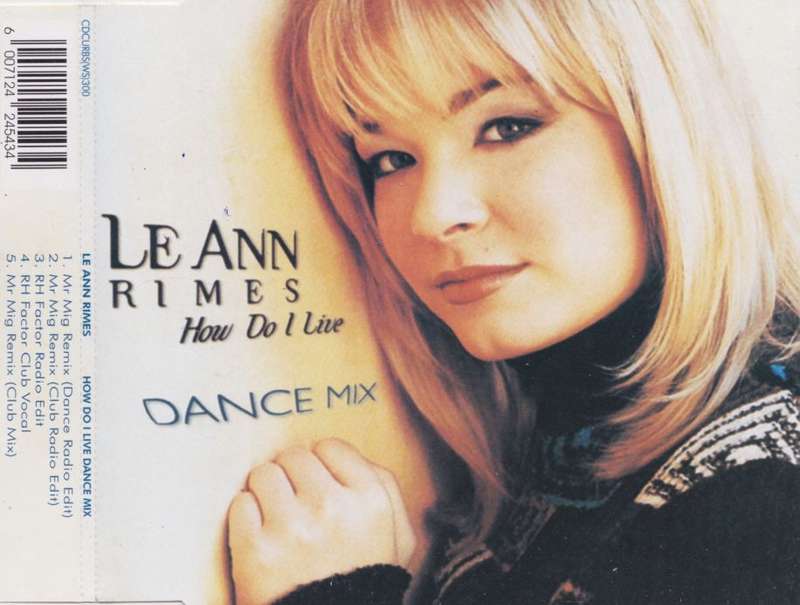 LEANN RIMES - How Do I Live (Dance Mix) - South African CD - CDCURBS(WS)300