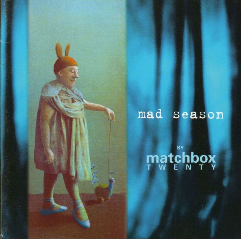 MATCHBOX TWENTY - Mad Season - Out of Print South African CD - ATCD10094