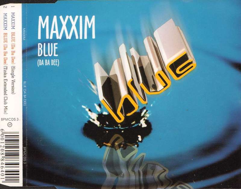 MAXXIM - Blue (Da Ba Dee) - South African CD - BPMCD3
