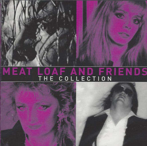 MEAT LOAF AND FRIENDS - The Collection - South African CD - CDEPC6856