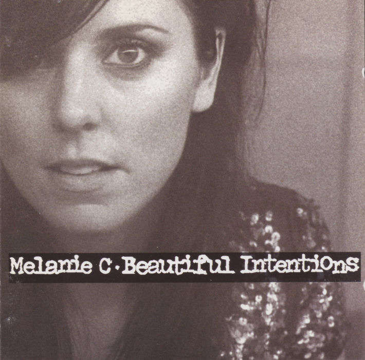 MELANIE C - Beautiful Intentions - South African CD - DGR1612
