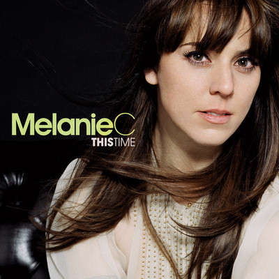 MELANIE C - This Time - South African CD - DGR1675