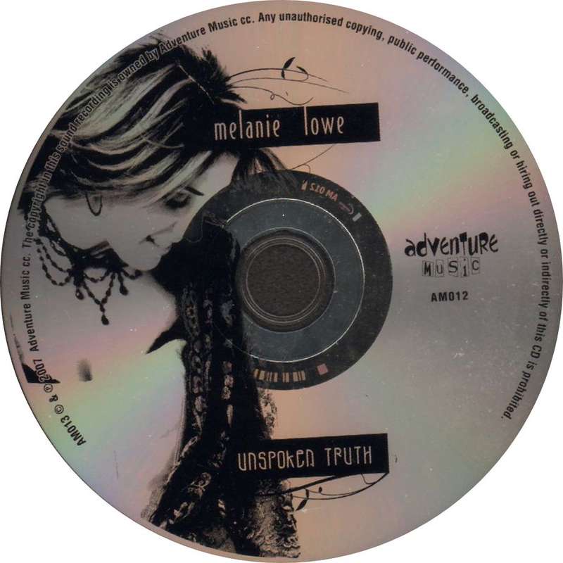 MELANIE LOWE  - Unspoken Truth - Out of Print South African CD - AM012