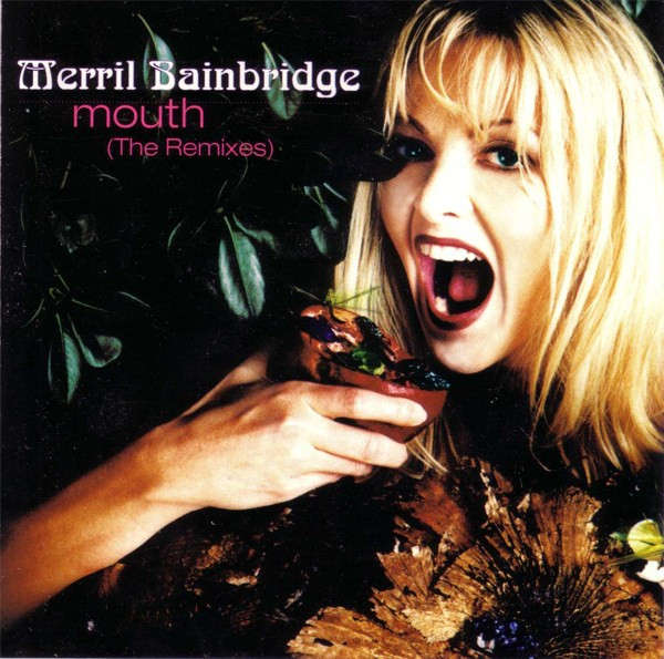 MERRIL BAINBRIDGE - Mouth (The Remixes) - Import CD - UDM-56023