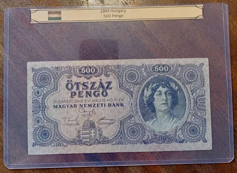 1945 WW2 Hungary 500 Pengő note in hard plastic sleeve