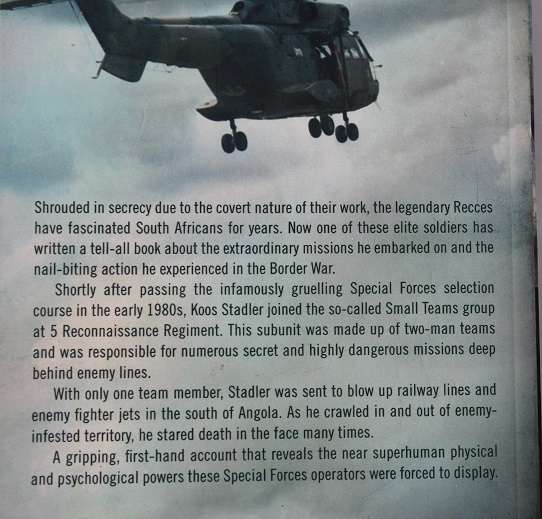 Recce by Koos Stadler. Small team missions behind enemy lines.