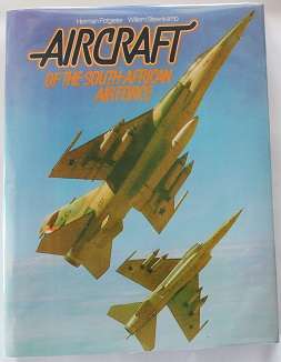 Aircraft of the South African Airforce by Willem Steenkamp