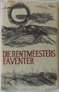 Die Rentmeesters deur F.A. Venter