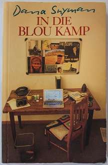 In die blou kamp deur Dana Snyman