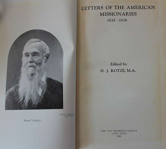 Letters of the American Missionaries by D.J. Kotze. VRS series 1 nr. 31