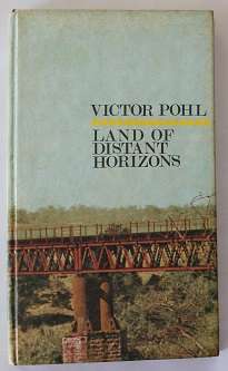 Land of distant horizons by Victor Pohl
