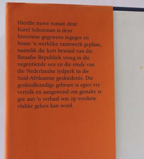 Verkenning deur Karel Schoeman. Historiese roman
