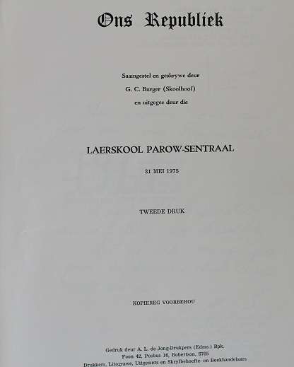 Ons Republiek Laerskool Parow-Sentraal deur G.C. Burger.