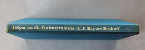 Jasper en die Ruimtemanne deur C.F. Beyers-Boshoff