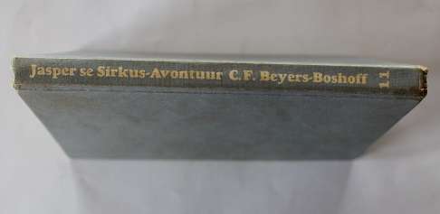 Jasper se sirkus avontuur deur C.F. Beyers-Boshoff. Jeugverhaal