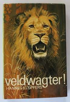 Veldwagter! deur Hannes Kloppers